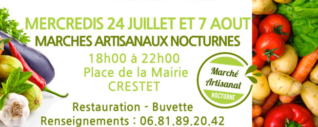 Marche nocturne : RDV mercredi 24 juillet Marchés Nocturnes Crestet (VAUCLUSE)